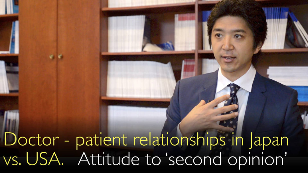 Doctor-Patient Relationships: Japan and the United States. Patient and Physician Attitudes Toward Seeking a Second Medical Opinion. 7