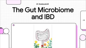 The Gut Microbiome's Role in Inflammatory Bowel Disease: A Comprehensive Patient Guide