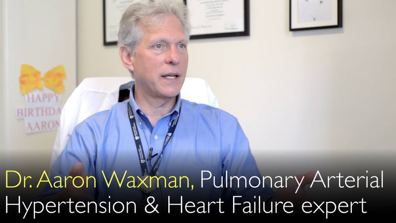 Dr. Aaron Waxman. Pulmonary Arterial Hypertension and Heart Failure expert. Biography. 0